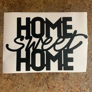 Home sweet home vinyl decal